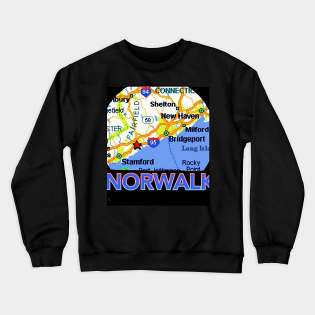 Norwalk connecticut Crewneck Sweatshirt by Chazz Deas